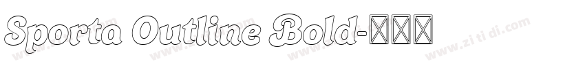Sporta Outline Bold字体转换